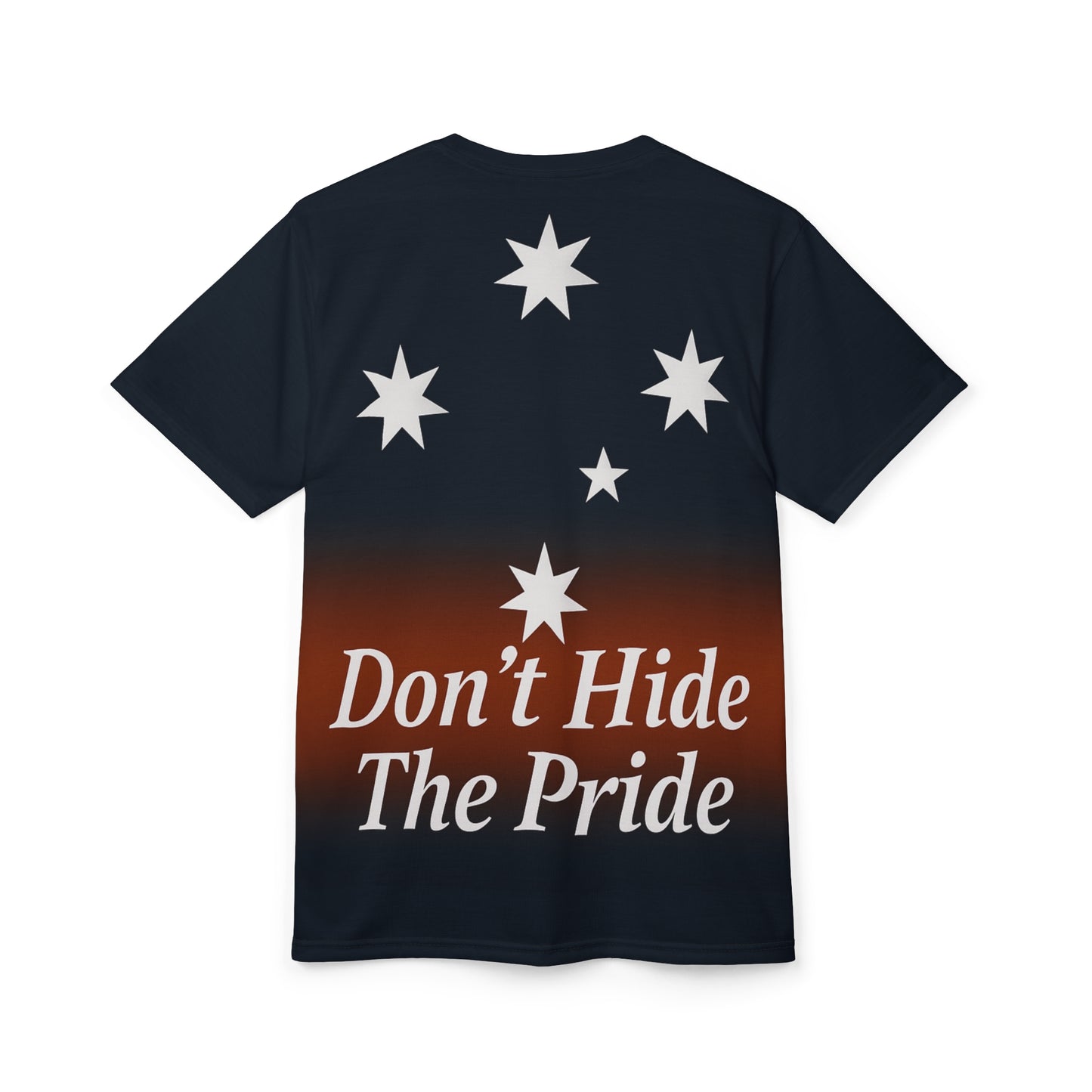 Don't Hide The Pride Shirt